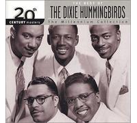 Dixie Hummingbirds - 20th Century Masters: Millennium Collection
