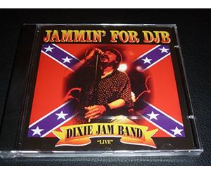 DIXIE JAM BAND - CD.DIXIE JAM BAND.JAMMIN' FOR DJB.LIVE.LAST LIVE DANNY JOE BROWN.MOLLY HATCHETT