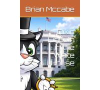 Dixie Lincoln in the White House