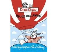 Dixie O'Day : En haut, en haut et loin !