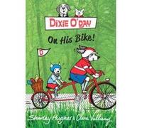 Dixie O'Day on his Bike - [Version Originale] Inconnu (Auteur)