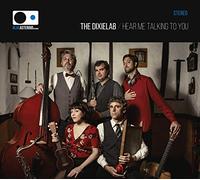 Dixielab, the - Hear Me Talking to You