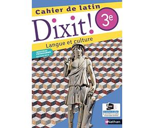 Dixit ! Cahier de latin 3e