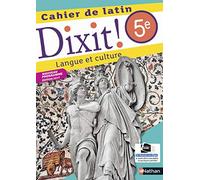 Dixit ! Cahier de latin 5e - Edition 2017