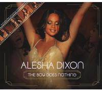 Dixon,Alesha - The Boy Does Nothing [Import]