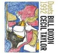 Dixon, Bill & Taylor, Cecil - Duets 1992
