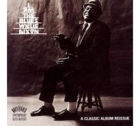 Willie Dixon - I Am the Blues