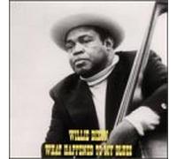 Dixon, Willie - What Happened to My Blues