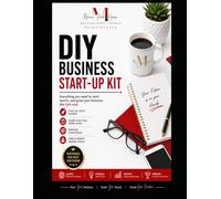 DIY Business Start Up Kit by the Multipreneur Melvina Pratt-Harris, PSC: POSITIONING ON PURPOSE