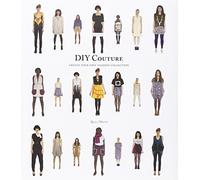 DIY Couture: Create Your Own Fashion Collection
