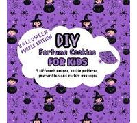 Diy Fortune Cookies For Kids, 9 Different Designs, Cookie Patterns, Pre-Written And Custom Messages