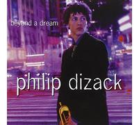 Dizack, Philip - Beyond a Dream [Import]