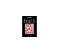 Dizionario Dei Simboli Cristiani