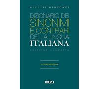 Dictionnaire des synonymes et des contraires de la langue italienne – Éd. compacte – Hoepli