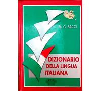Dizionario della lingua italiana.