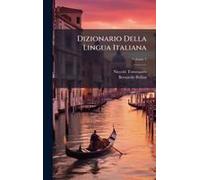 Dizionario Della Lingua Italiana