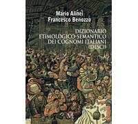Dizionario etimologico-semantico dei cognomi italiani (DESCI)