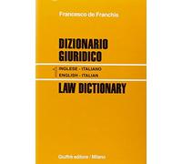 Dizionario giuridico-Law dictionary. Ediz. bilingue
