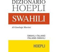 Dizionario Swahili. Swahili-Italiano, Italiano-Swahili