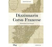 Dizziunariu corsu-francese: Edition bilingue Corse-Français