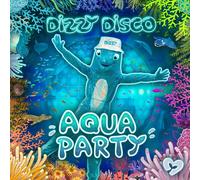 DIZZY DISCO - AQUA PARTY CD NEUF