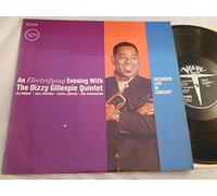 DIZZY GILLESPIE - An Electrifying Evening With The Dizzy Gillespie Quintet