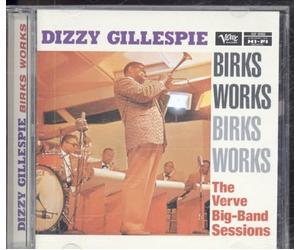 Dizzy Gillespie - Birks Works - The Verve Big-Band Sessions