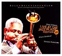 Dizzy Gillespie Gonzalo R - Live at The Jazz Plaza Festiva [Import]