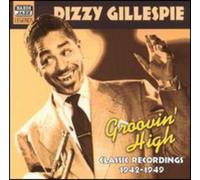 Gillespie, Dizzy - Groovin' High [Import]