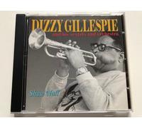 Dizzy Gillespie & His Sextet - Shaw 'Nuff