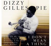 Dizzy Gillespie – It Don't Mean a Thing – CD – Zyx Music