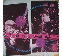 Dizzy Gillespie Meets Phil Woods Quintet