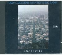 dizzy gillespie quintet & big band - angel city