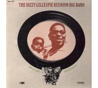 DIZZY GILLESPIE REUNION BIG BAND - 20TH AND 30TH ANNIVERSARY LP (VINYL ALBUM) FRENCH MPS 0