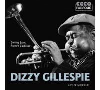 Dizzy Gillespie – Swing Low, Sweet Cadillac