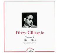 Dizzy Gillespie - Vol. 4-1943-44
