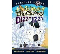 Dizzy Izzy, Trucktown Ready-to-Roll Jon Scieszka (Auteur)