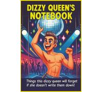 Dizzy Queen's Notebook.: Things this dizzy queen will forget if she doesn't write them down!