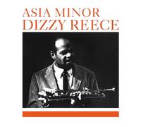 Dizzy Reece - Asia Minor
