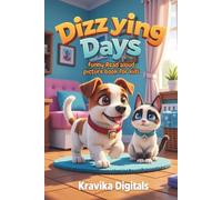 Dizzying Days: A funny picture book for kids with Activities - Coloring, Jokes, riddles & More| 5 min read aloud