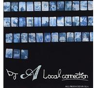 DJ A - Local Connection