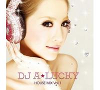 DJ A☆LUCKY HOUSE MIX Vol.1