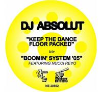 DJ Absolut - Keep The Dance Floor Packed/Boomin System 05