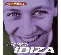 DJ Alfredo - Sound of The Underground Ibiza