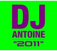 DJ Antoine - 2011 [Import]