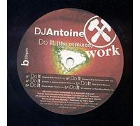 DJ ANTOINE / DO IT (REMIXES)
