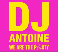 DJ Antoine – We Are the Party – Import (Edel)