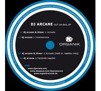 Dj Arcane - Out On Bail Ep