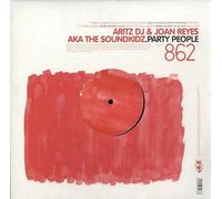 DJ Aritz & Joan Reyes - Party People