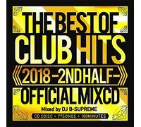 DJ B-SUPREME - 2018 The Best Of Club Hits 2N Official Mix Cd